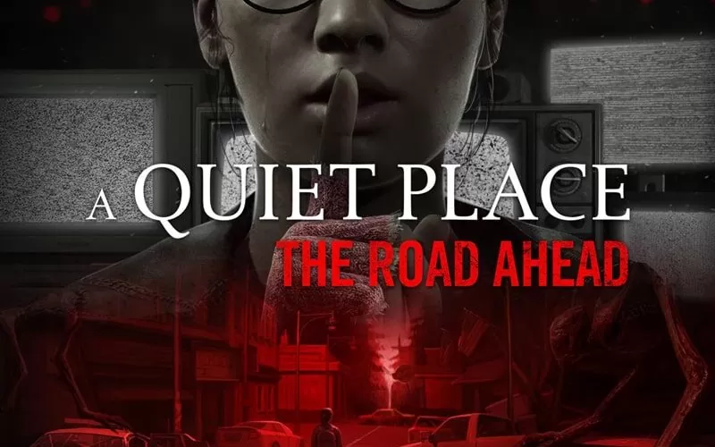 بررسی بازی A Quiet Place: The Road Ahead